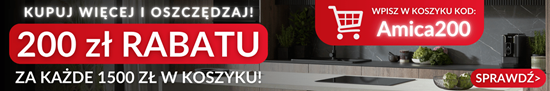 Promocja 200za1500 - Sklep Amica