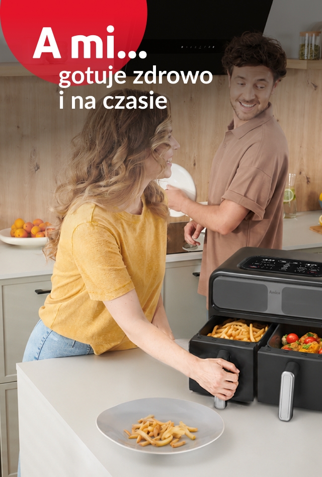 A mi gotuje zdrowo i na czasie. Rodzina gotuje w AirFryer.