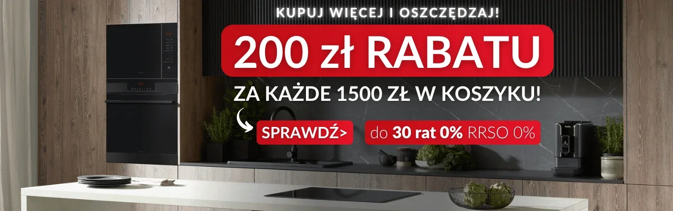 Promocja 200 zł rabatu za każde 1500 zł w koszyku - kliknij żeby sprawdzić szczeg&oacute;ły