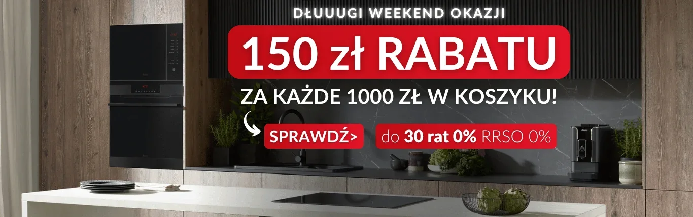 150 zł rabatu za każde 1000 zł - kliknij po szczeg&oacute;ły