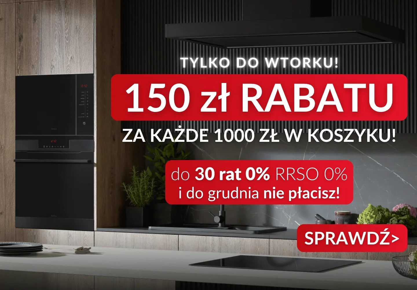 Promocja 150 zł rabatu za każde 1000 zł w koszyku - kliknij żeby sprawdzić szczeg&oacute;ły