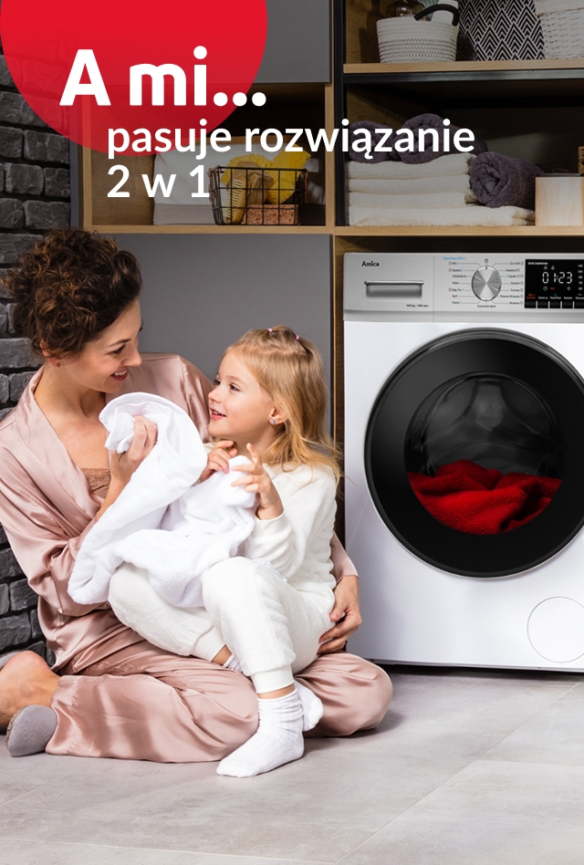 Mama z c&oacute;rką siedzą przy pralko-suszarce. A mi pasuje rozwiązanie 2 w 1.
