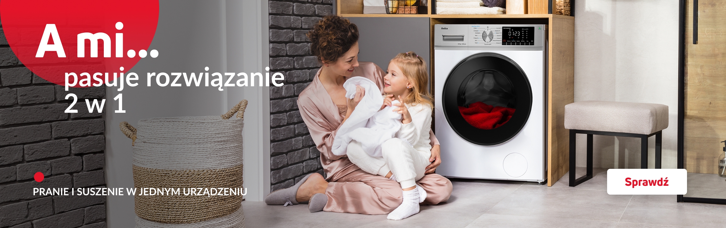 A mi pasuje rozwiązanie 2 w 1. Mama z córką siedzą przy pralko-suszarce.