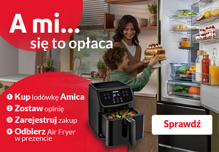 Kup lod&oacute;wkę Amica, zostaw opinię, zarejestruj zakup i odbierz AirFryer w prezencie!